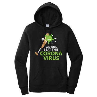 We Will Beat This Corona Virus Literal Women's Pullover Hoodie