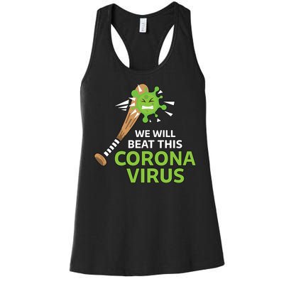 We Will Beat This Corona Virus Literal Women's Racerback Tank