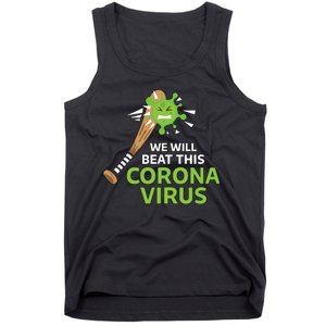 We Will Beat This Corona Virus Literal Tank Top