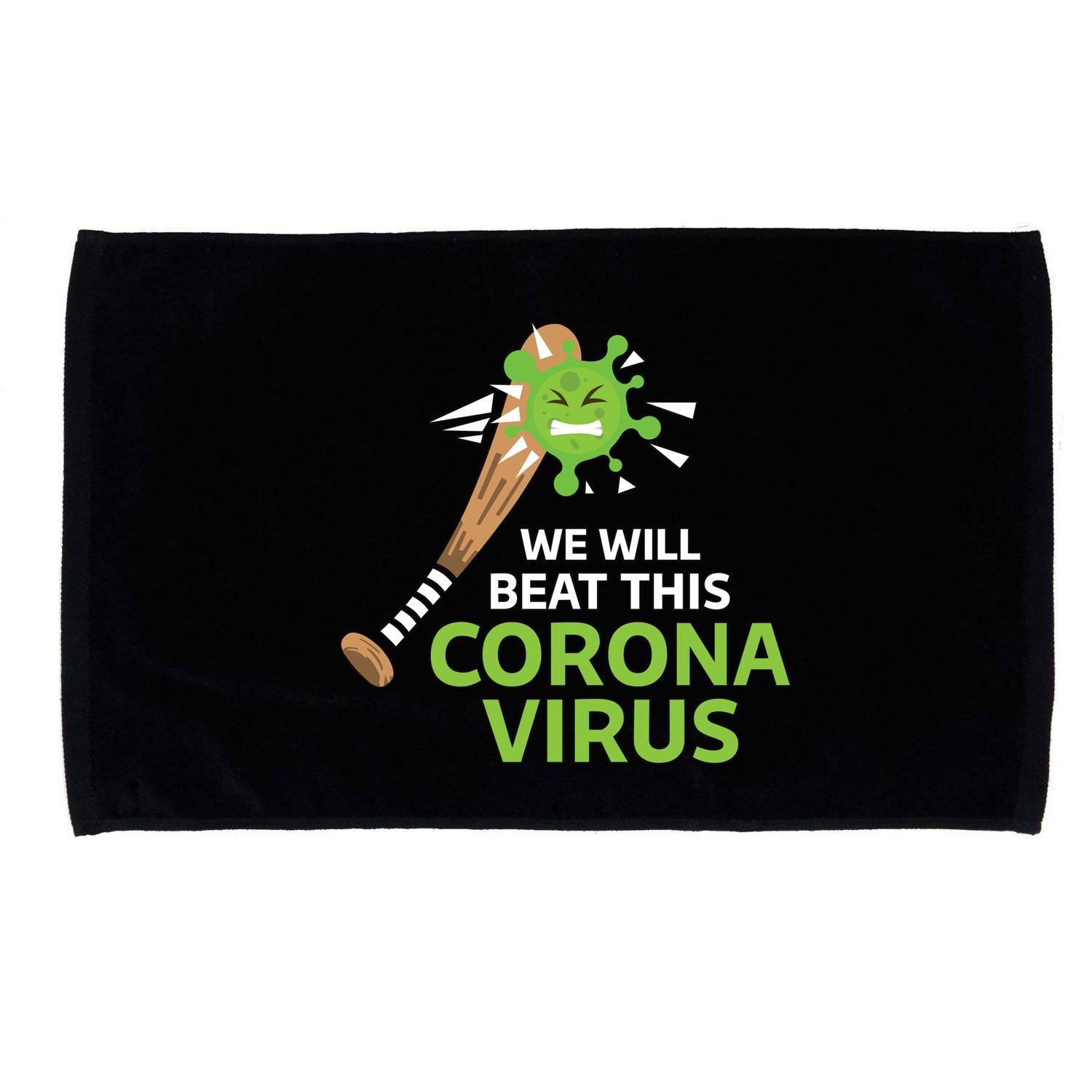 We Will Beat This Corona Virus Literal Microfiber Hand Towel