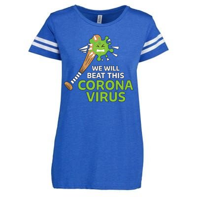 We Will Beat This Corona Virus Literal Enza Ladies Jersey Football T-Shirt