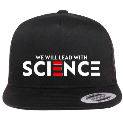 We Will Lead With SCIENCE Flatbill Hat