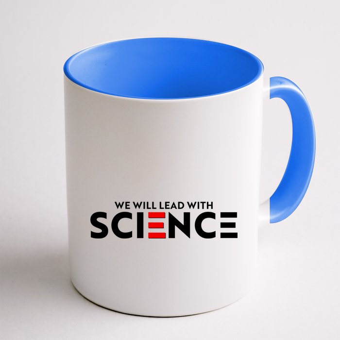 We Will Lead With SCIENCE Mug