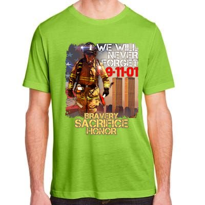 We Will Never Forget Bravery Sacrifice Honor 9-11-01 Adult ChromaSoft Performance T-Shirt