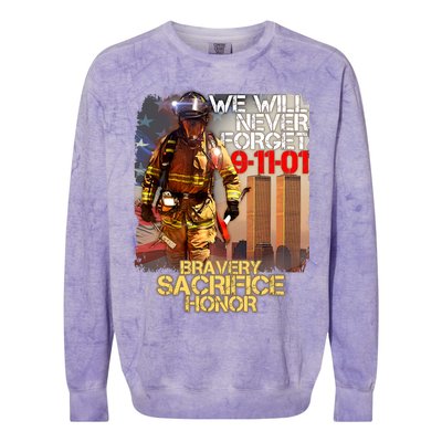 We Will Never Forget Bravery Sacrifice Honor 9-11-01 Colorblast Crewneck Sweatshirt