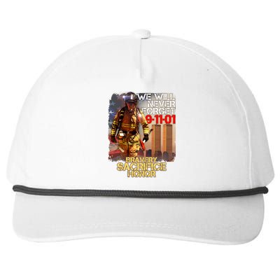 We Will Never Forget Bravery Sacrifice Honor 9-11-01 Snapback Five-Panel Rope Hat