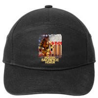 We Will Never Forget Bravery Sacrifice Honor 9-11-01 7-Panel Snapback Hat