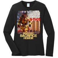 We Will Never Forget Bravery Sacrifice Honor 9-11-01 Ladies Long Sleeve Shirt