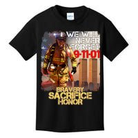 We Will Never Forget Bravery Sacrifice Honor 9-11-01 Kids T-Shirt