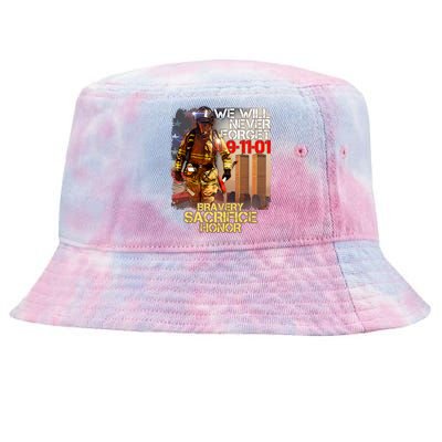 We Will Never Forget Bravery Sacrifice Honor 9-11-01 Tie-Dyed Bucket Hat