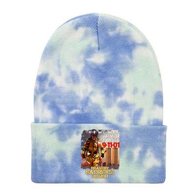 We Will Never Forget Bravery Sacrifice Honor 9-11-01 Tie Dye 12in Knit Beanie