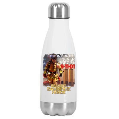 We Will Never Forget Bravery Sacrifice Honor 9-11-01 Stainless Steel Insulated Water Bottle