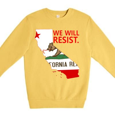 We Will Resist. California Flag Resistance Anti Trump Premium Crewneck Sweatshirt