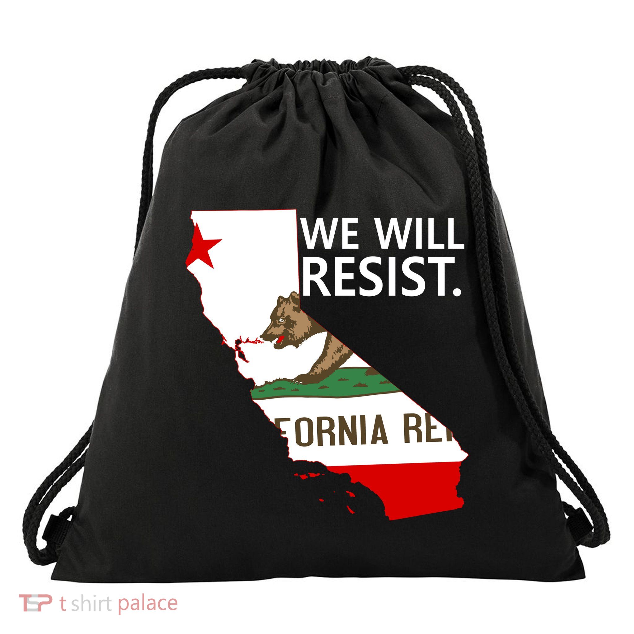 We Will Resist. California Flag Resistance Anti Trump Drawstring Bag