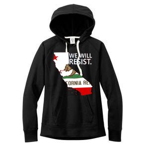 We Will Resist. California Flag Resistance Anti Trump Women's Fleece Hoodie