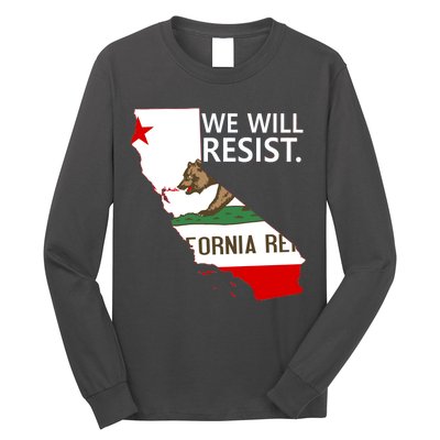 We Will Resist. California Flag Resistance Anti Trump Long Sleeve Shirt