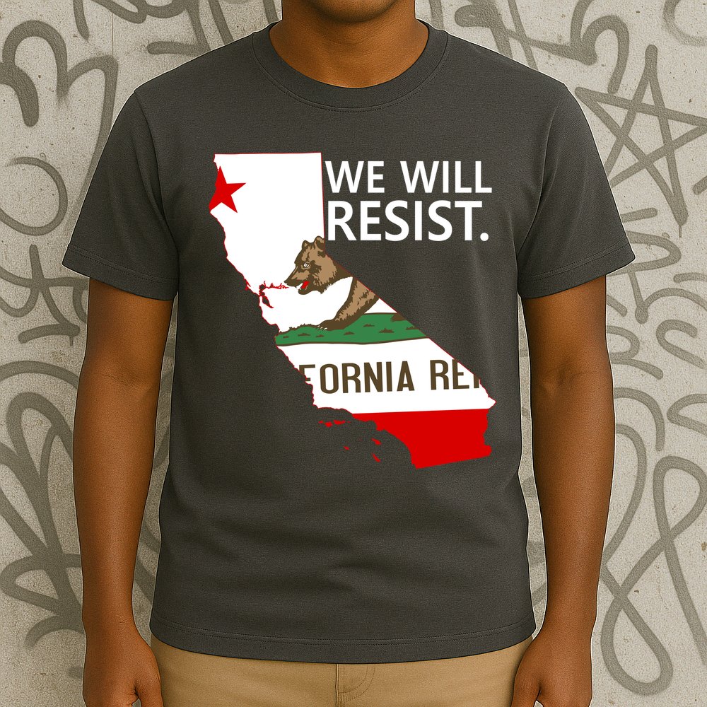 We Will Resist. California Flag Resistance Anti Trump T-Shirt