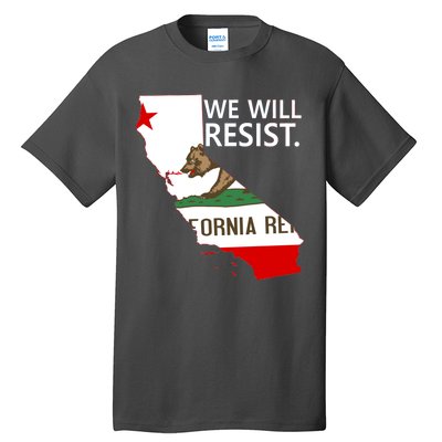 We Will Resist. California Flag Resistance Anti Trump Tall T-Shirt