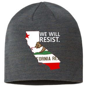 We Will Resist. California Flag Resistance Anti Trump Sustainable Beanie