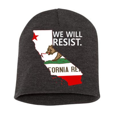 We Will Resist. California Flag Resistance Anti Trump Short Acrylic Beanie