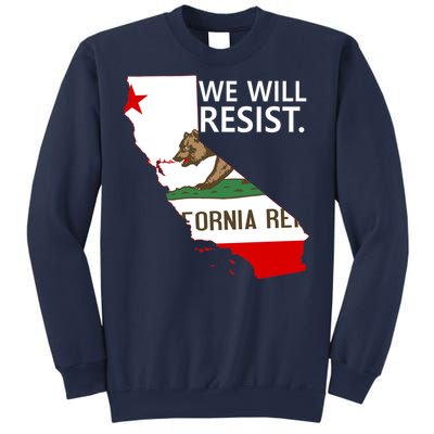 We Will Resist. California Flag Resistance Anti Trump Sweatshirt