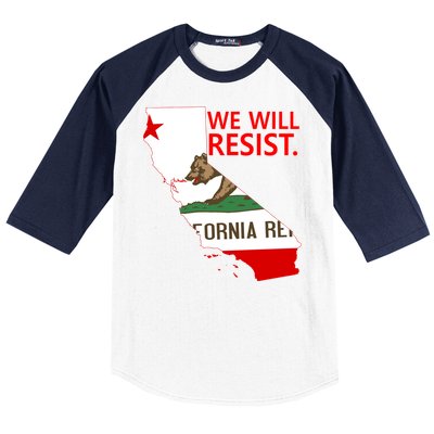 We Will Resist. California Flag Resistance Anti Trump Baseball Sleeve Shirt