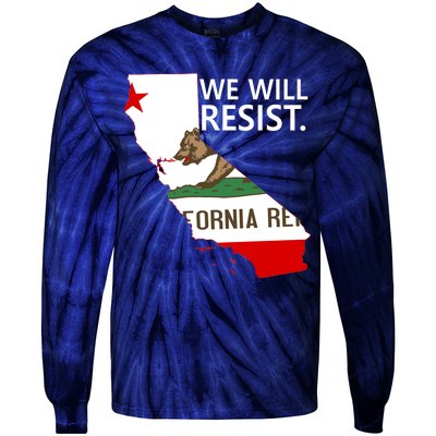 We Will Resist. California Flag Resistance Anti Trump Tie-Dye Long Sleeve Shirt