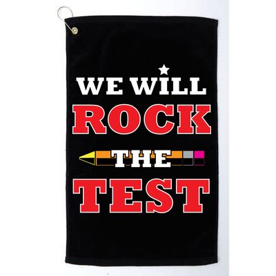 We Will Rock The Test Golf Towel