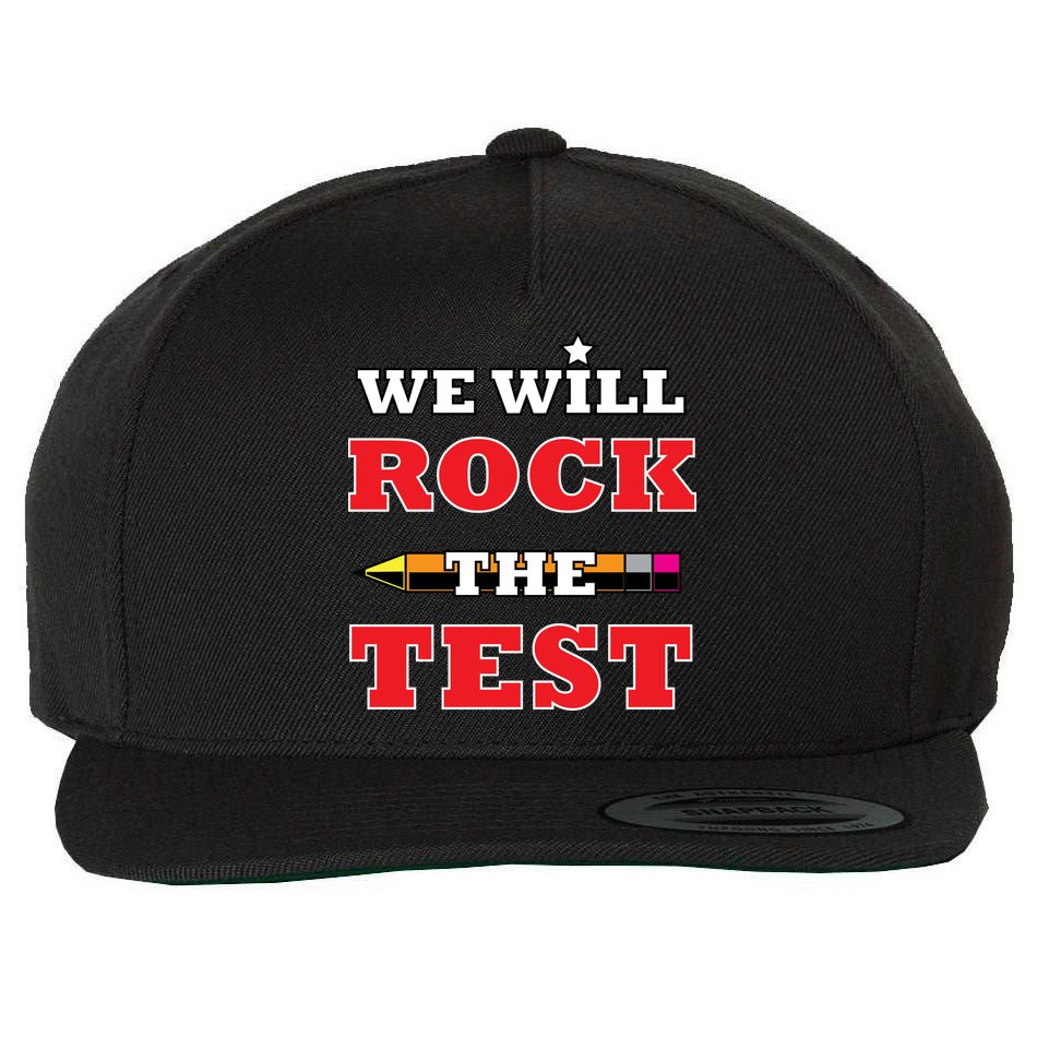 We Will Rock The Test Wool Snapback Cap