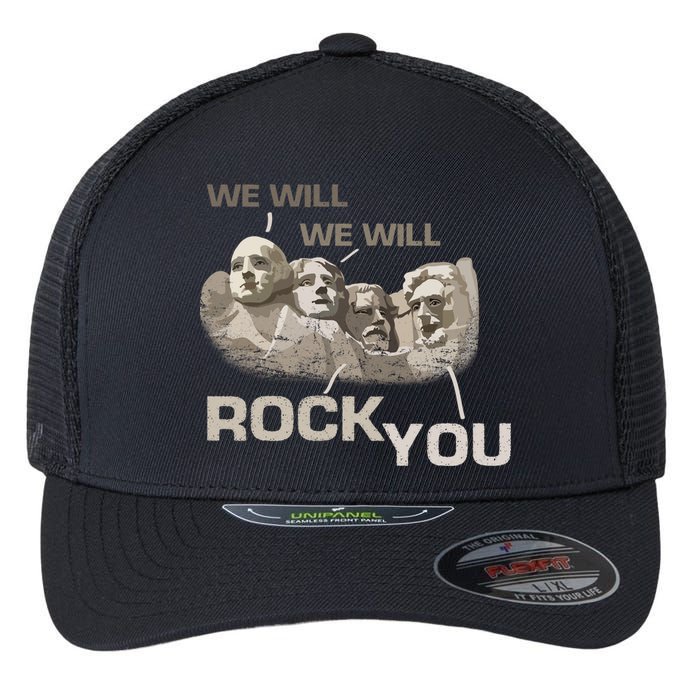 We Will Rock You Presidents Mt.Rushmore  Flexfit Unipanel Trucker Cap