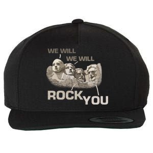 We Will Rock You Presidents Mt.Rushmore  Wool Snapback Cap