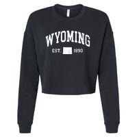 Wyoming Est 1890 Distressed Worn Design Classic Cropped Pullover Crew