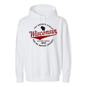 Wisconsin Est. 1848 Badger State Map Pride Garment-Dyed Fleece Hoodie