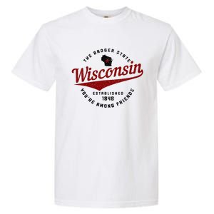 Wisconsin Est. 1848 Badger State Map Pride Garment-Dyed Heavyweight T-Shirt