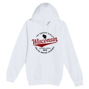 Wisconsin Est. 1848 Badger State Map Pride Premium Pullover Hoodie