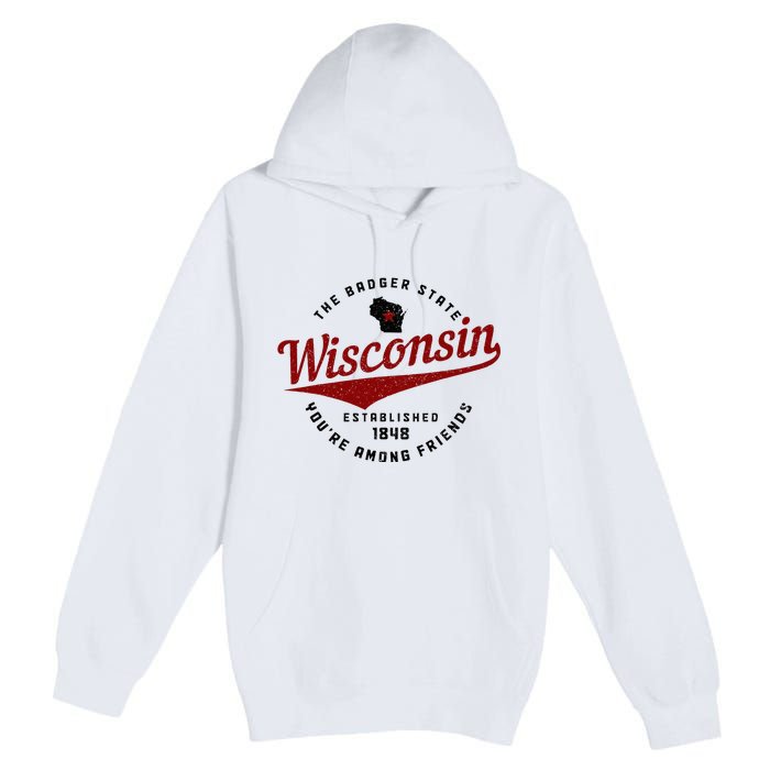 Wisconsin Est. 1848 Badger State Map Pride Premium Pullover Hoodie