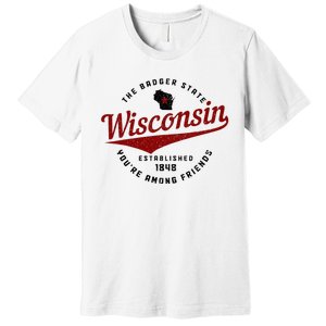 Wisconsin Est. 1848 Badger State Map Pride Premium T-Shirt