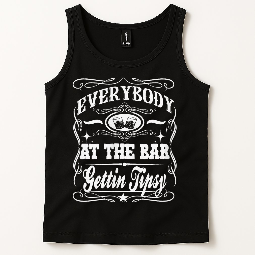 Women Everybody At The Bar Getting Tipsy Double Gift Tank Top