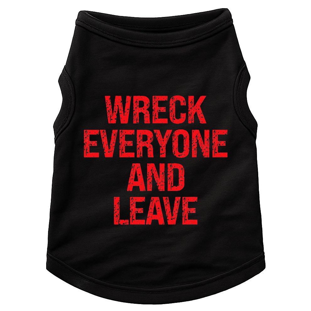 Wreck Everyone And Leave Wrestling Match Doggie Tank