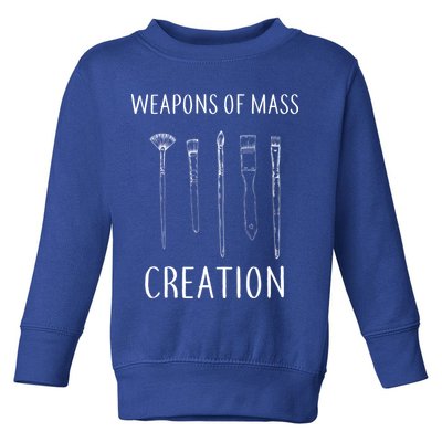 Weapons Of Mass Creation Toddler Sweatshirt