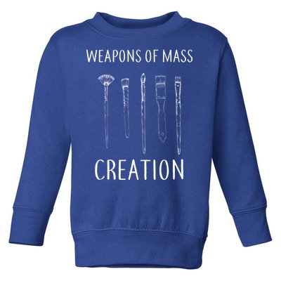 Weapons Of Mass Creation Toddler Sweatshirt