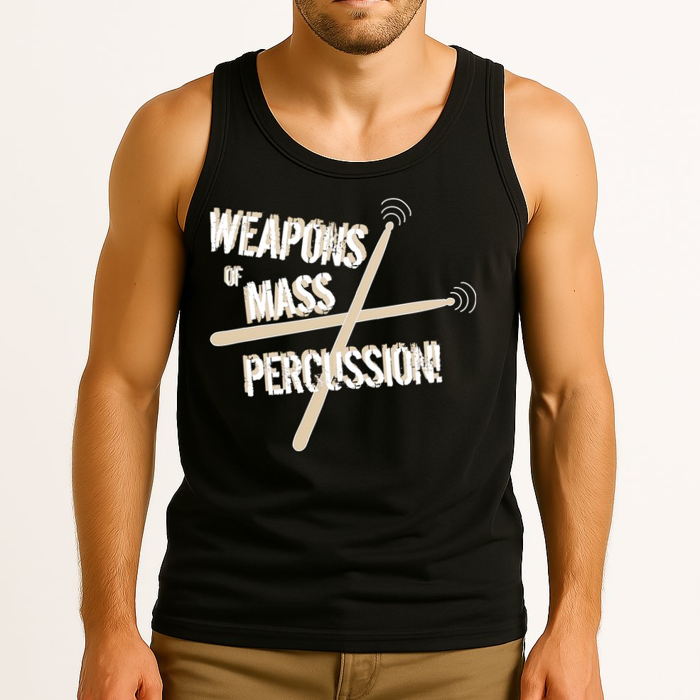 Weapons Of Mass Percussion Funny Drum Drummer Music Band  Tank Top