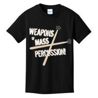 Weapons Of Mass Percussion Funny Drum Drummer Music Band  Kids T-Shirt