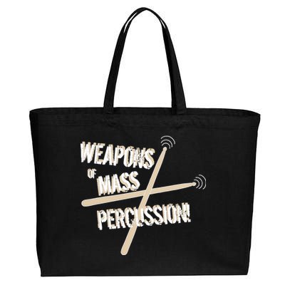 Weapons Of Mass Percussion Funny Drum Drummer Music Band  Cotton Canvas Jumbo Tote