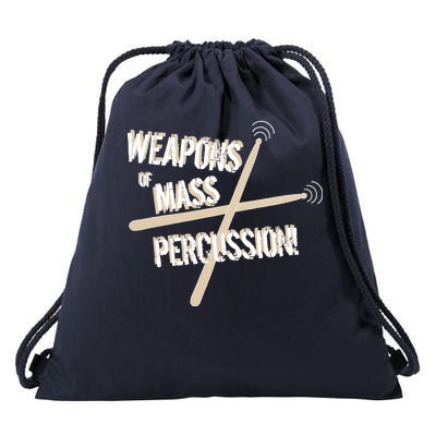 Weapons Of Mass Percussion Funny Drum Drummer Music Band  Drawstring Bag