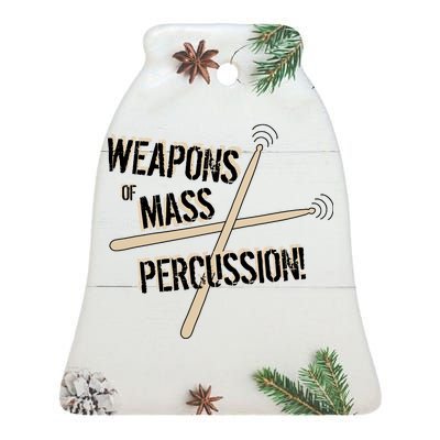 Weapons Of Mass Percussion Funny Drum Drummer Music Band  Ceramic Bell Ornament