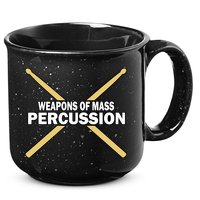 Weapons of Mass Percussion Funny Drummer 15oz Campfire Ceramic Mug