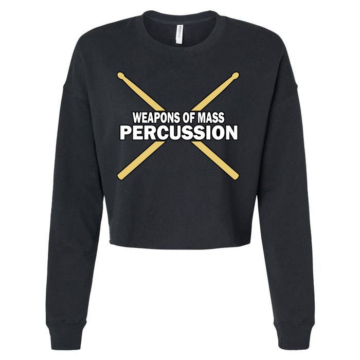 Weapons of Mass Percussion Funny Drummer Cropped Pullover Crew