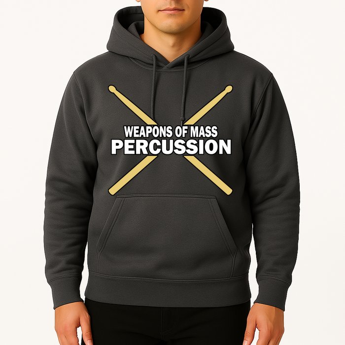 Weapons of Mass Percussion Funny Drummer Hoodie