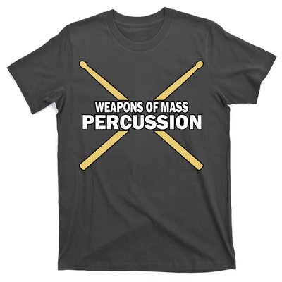 Weapons of Mass Percussion Funny Drummer T-Shirt